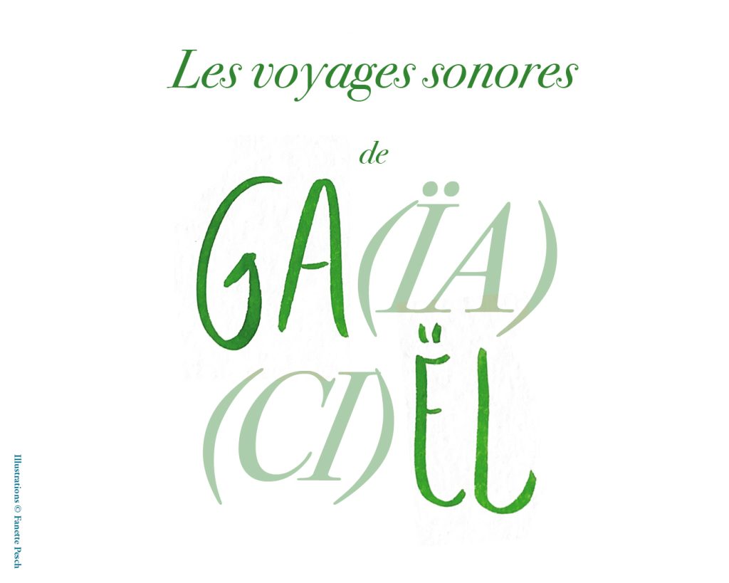 voyage sonore de gael